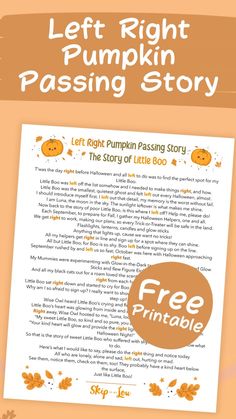 the left right pumpkin passing story is shown with an orange background and white writing on it