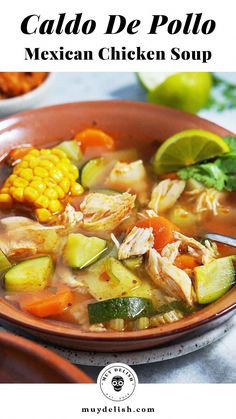 mexican chicken soup in a bowl with corn and cilantro