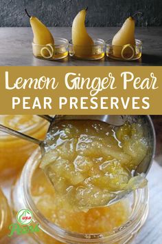 a jar filled with lemon ginger pear preserves