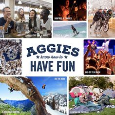 a collage of photos with the words aggies know how to have fun