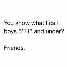 the text reads, you know what i call boys 51 and under? friends