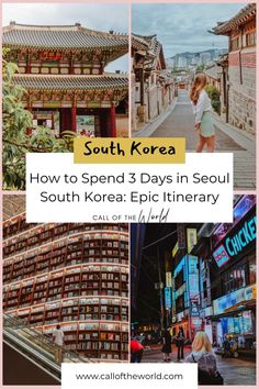 south korea with the words how to spend 3 days in seoul