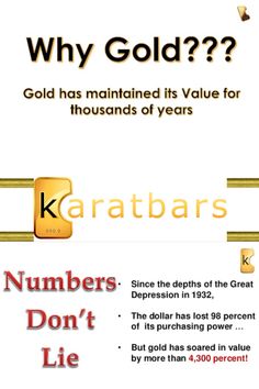 an advertisement for karatbars with the words, why gold? and numbers don't lie