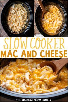 slow cooker macaroni and cheese is shown in three different pictures