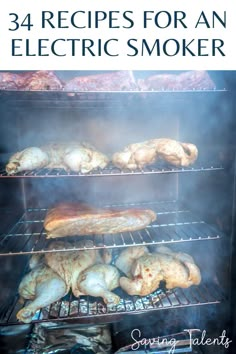 an oven filled with baked goods and text that reads, 34 recipes for an electric smoker