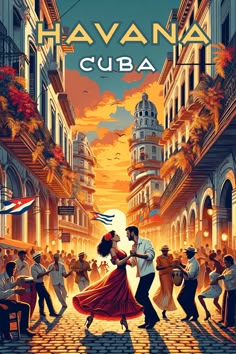 the poster for havana cuba shows two people dancing