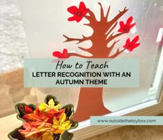 an autumn theme with the words, how to teach letter recognition with an autumn theme