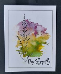 a watercolor painting with the words deep sympathy on it