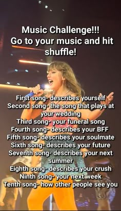 a woman singing into a microphone with the words, music challenge go to your music and hit shuffle