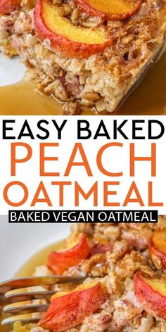 this easy baked peach oatmeal bake is the perfect breakfast for busy mornings