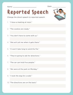 a printable worksheet with the words'reported speech '