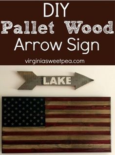 an american flag with the words diy pallet wood arrow sign above it on a wall