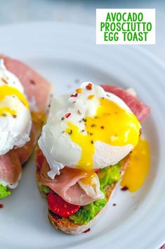 an egg and ham sandwich is on a white plate with the words avocado prosciutto egg toast