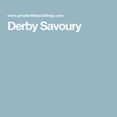 the words derby savour are in white letters on a blue background with an image of