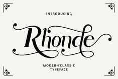 an old fashioned typeface with the word rhonde written in cursive font