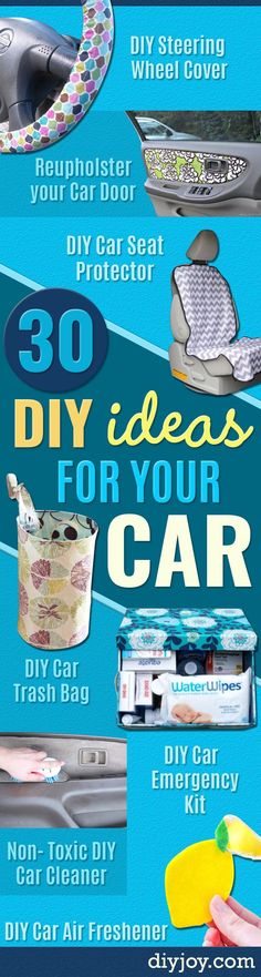 an advertisement for car care products with the words 30 diy ideas for your car