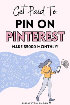 a woman with a laptop on her lap text reads get paid to pin on pinterest make $ 500 monthly