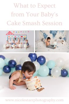 a baby is eating cake with balloons around it and the words what to expect from your baby's cake smash session