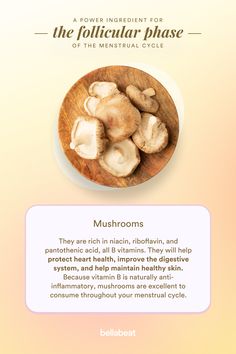 They are rich in niacin, riboflavin, and pantothenic acid, all B vitamins. They will help protect heart health, improve the digestive system, and help maintain healthy skin. Because vitamin B is naturally anti-inflammatory, mushrooms are excellent to consume throughout your menstrual cycle.  Find more Power Ingredients and boost overall health with Period Diary App by Bellabeat. 📔📲 #biohacking #cyclesyncing #fertility #pcos #health B Vitamins, Pantothenic Acid, Female Anatomy, Heart Health, Vitamin B, Digestive System