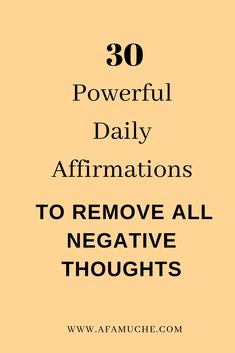 the text reads, 30 powerful daily affirmations to remove all negative thought problems