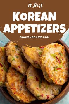 korean appetizers in a wooden bowl with text overlay that reads, 13 best korean appetizers