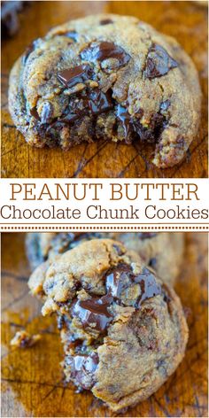 peanut butter chocolate chunk cookies on a cutting board with the words, peanut butter chocolate chunk cookies