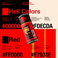 a can of red spray paint sitting on top of a white and black background with the words hell colors