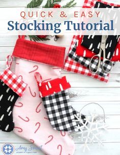 christmas stockings with scissors on them and text overlay that reads quick & easy stocking tutor