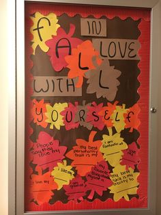 Julie B Hester Troy University RA Bulletin Board Fall in love with yourself November Ra Bulletin Boards, Ra Bulletin Boards Fall, Fall Themed Bulletin Boards, Ra College, Dorm Bulletin Boards, Ra Decorations, Resident Assistant Bulletin Boards, Nature Classroom, Ra Themes