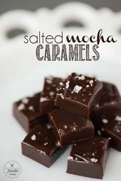 salted mocha caramels on a white plate with text overlay that reads salted mocha caramels