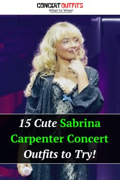 a woman standing in front of a microphone with the words 15 cute sabiana carpenter concert