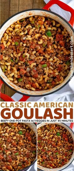 the steps to make this classic american goulash recipe are shown in three different pictures