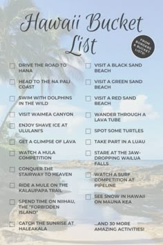 the hawaii bucket list is shown with palm trees