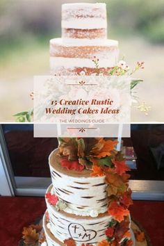 a wedding cake with fall leaves on it and the words creative rustic wedding cakes ideas