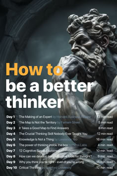 a poster with the words how to be a better thinker