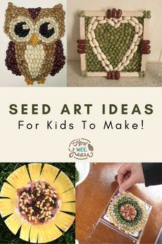 four different art projects that can be made using seeds in the spring. text reads 'seed art ideas for kids to make' Seeds For Kids, Seed Craft, Art Ideas For Kids, Seed Art, Spring Art Projects, Spring Crafts For Kids, Art Activities For Kids, Family Crafts