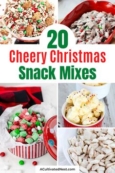 christmas snack mixes with text overlay that reads 20 cheery christmas snack mixes