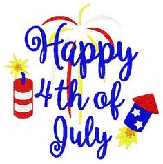 happy 4th of july with fireworks and firecracker machine embroidery design for t - shirt or applique