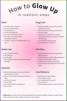 How to glow up for teens🫵✨ (Not my photo. Creds to the owner - https://pin.it/4mZAMAAxM) Tips On Glow Up, Best Health Tips, Mental And Physical Glow Up Checklist, Good For Healthy Skin, How To Look Aesthetic Tips, Organic Self Care, Aesthetic Self Care Ideas, Better Self Care, Self Care Tips Beauty