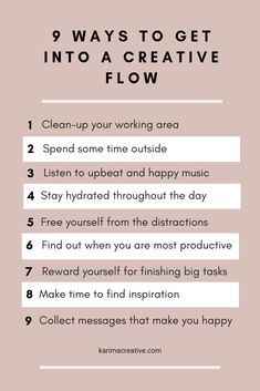 a pink background with the words 9 ways to get into a creative flow on it