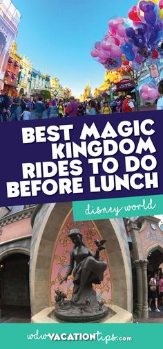 the best magic kingdom rides to do before lunch at disney world with text overlay