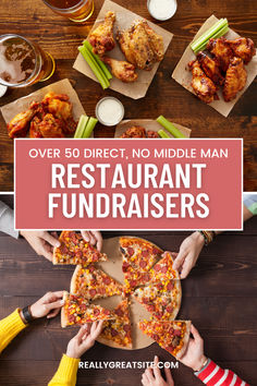 people eating pizza and drinking beer with the words over 50 direct, no middle man restaurant fundraisers