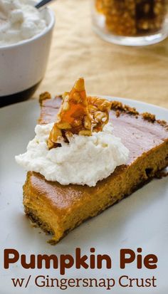 Everything you want in a classic pumpkin pie recipe with a few fancy twists, like a gingersnap crust, pine nut brittle and maple bourbon whipped cream. By far the best homemade Thanksgiving pumpkin pie! #thanksgivingdessertideas #pumpkinrecipes Aip Treats, Paleo Pie, Classic Pumpkin Pie Recipe, Turkey Dinners, Paleo Pumpkin Pie, Pumpkin Pie Protein, Paleo Thanksgiving, Paleo Recipies, Paleo Mom