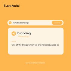 an orange background with the words branding and one of the things which we are incredibly good at