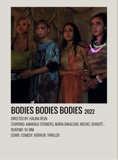 the poster for bodies bodies bodies, which features three women and one man standing in front of