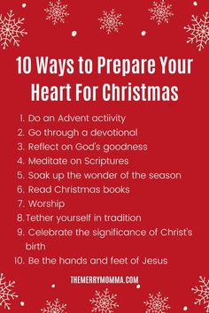 the ten ways to prepare your heart for christmas with snowflakes on red background