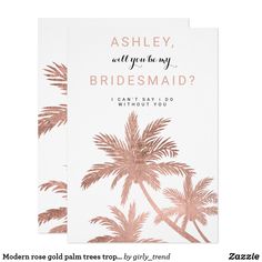 two cards with palm trees on them and the words, askley will you be my bride