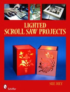 the book is titled lighted scroll saw projects