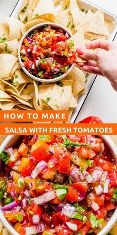 how to make salsa with fresh tomatoes and tortilla chips