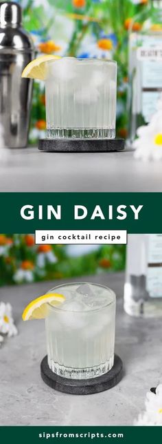 the gin daisy cocktail is served in a glass with lemon wedges